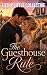 The Guesthouse Rule