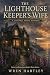 The Lighthouse Keeper's Wif...