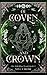 Of Coven and Crown (The Wit...