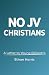 No JV Christians: A Letter ...