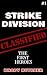 Strike Division: The First ...