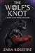 The Wolf's Knot: A Fated Ma...