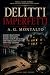DELITTI IMPERFETTI: Nulla è...