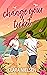 Change Your Ticket: A YA Celebrity Romance (Vacationing With the Boyband)