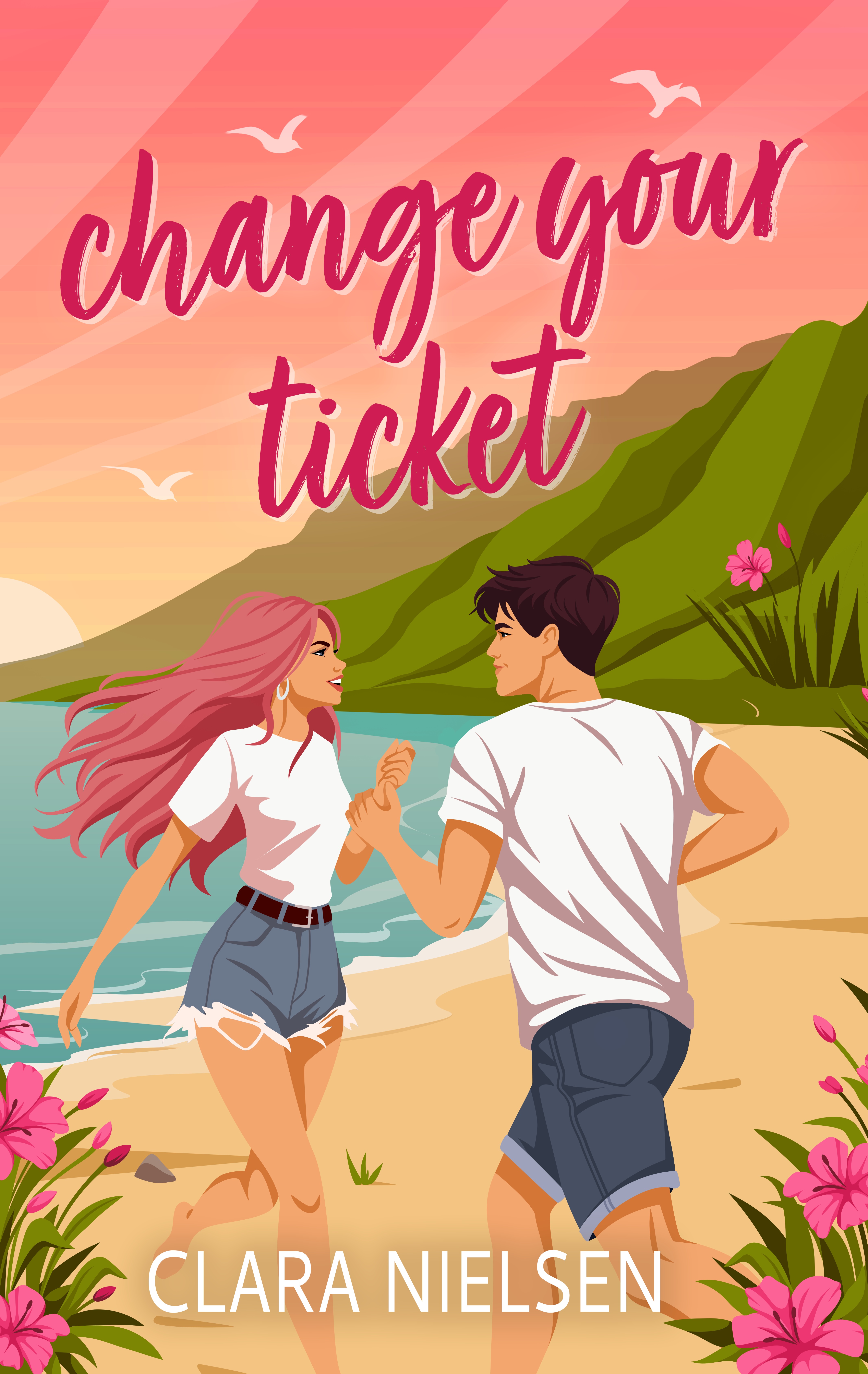 Change Your Ticket: A YA Celebrity Romance (Vacationing With the Boyband)