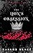 The Lion's Obsession by Taylor Renee