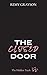 The Closed Door: A Slow-Bur...