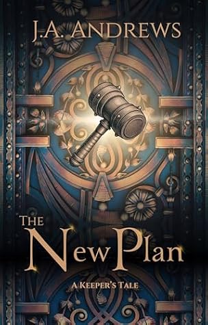 The New Plan: A Keeper's Tale (The Aenigma Lights, #2.5)