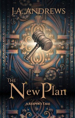 The New Plan: A Keeper's Tale (The Aenigma Lights, #2.5)