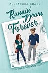 Runnin' Down Forever