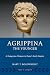 Agrippina the Younger: A Da...