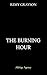 The Burning Hour: A Slow-Bu...
