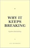 Why It Keeps Brea...