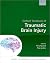 Oxford Textbook of Traumatic Brain Injury by Niruj Agrawal