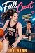 Full Court: A Grumpy/Sunshine, Forbidden Women's Professional Basketball Romance (Tampa Blaze Book 1)