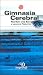 Gimnasia Cerebral (Spanish Edition)