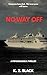 No Way Off: A Psychological Thriller