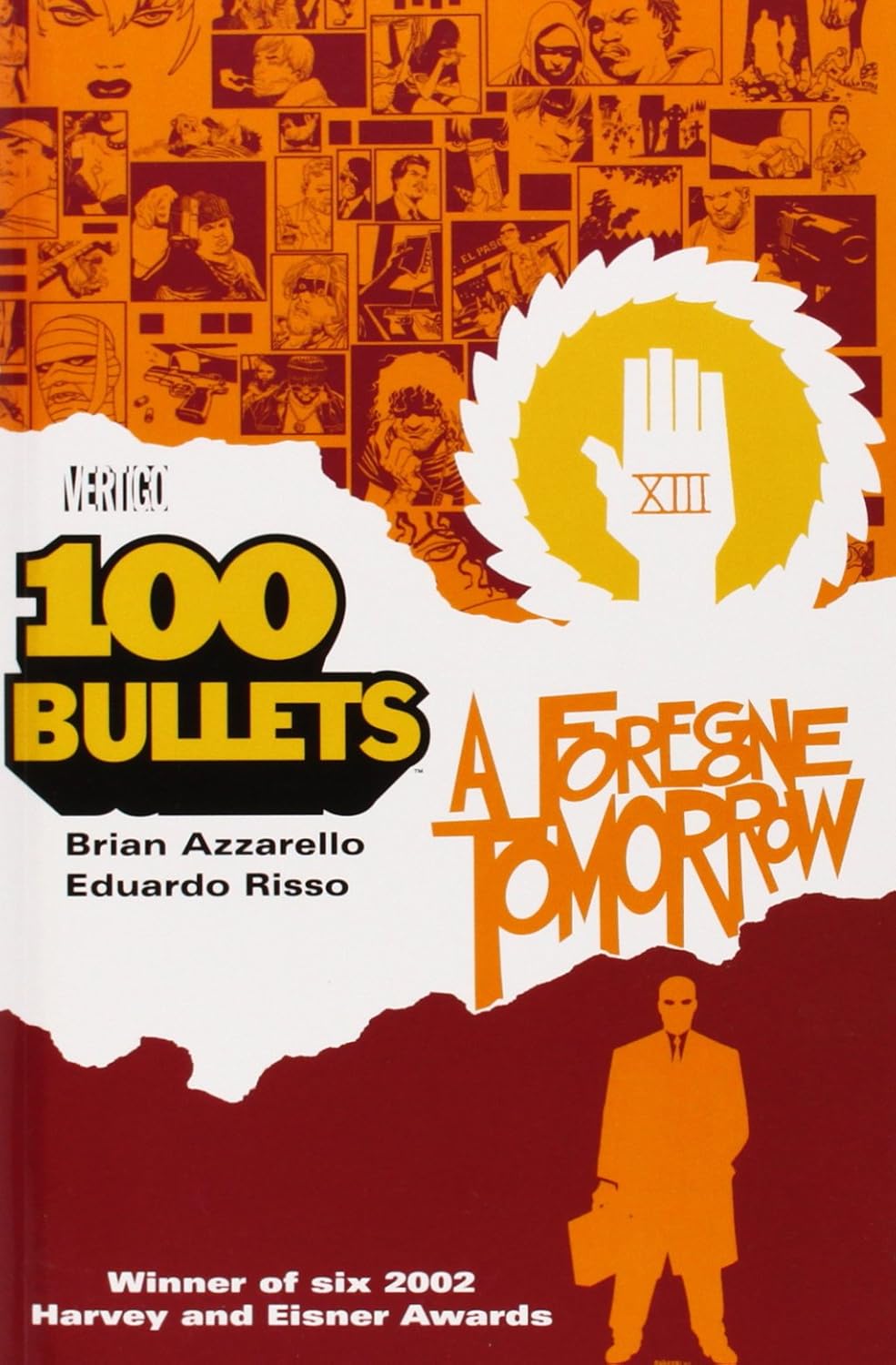 100 Bullets, Vol. 4: A Foregone Tomorrow