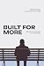 Built for More: A Blueprint...