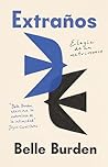 Extraños / Strangers. A Memoir of Marriage (Spanish Edition)