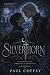 Silverthorn: An Epic MM Fan...