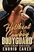 Hellbent Cowboy Bodyguard