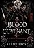 Blood Covenant  by Azriel Frost