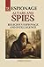 Altars and Spies. A Global ...
