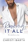 Risking It All: An Opposites Attract Romance (The Naked Men Series) Risking It All: An Opposites Attract Romance (The Naked Men Series)