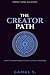 THE CREATOR’S PATH: What a ...