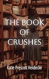 The Book of Crushes