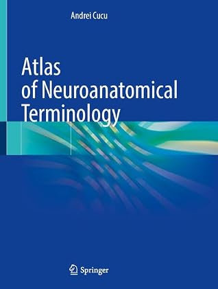 Atlas of Neuroanatomical Terminology