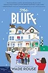 The Bluff: A Novel