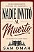 NADIE INVITÓ AL MUERTO: Un irresistible misterio británico cozy lleno de giros inesperados (UN MISTERIO DE JUDITH SPEARS – LIBRO 1) (Spanish Edition)