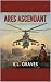ARES ASCENDANT: BOOK 1: ECH...