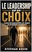 Le leadership est un choix