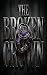 The Broken Crown: A High-St...