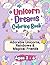 Unicorn Dreams Coloring Boo...