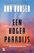 Een hoger paradijs (Dutch Edition)