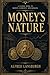 MONEY'S NATURE: Letters fro...