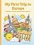 My First Trip to Europe by Lina T
