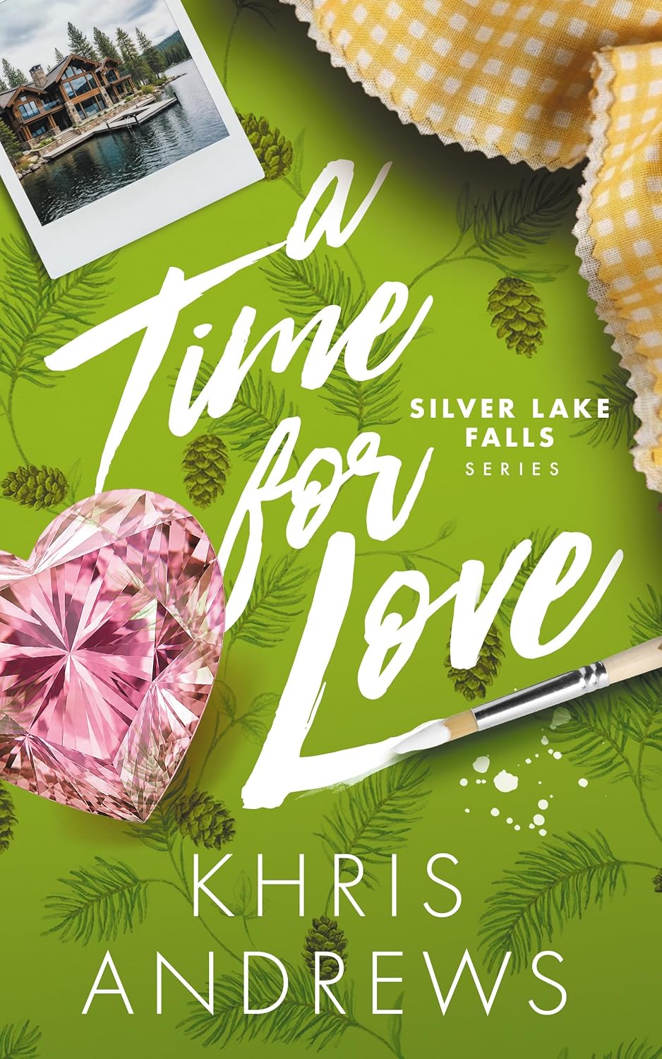 A Time for Love (Silver Lake Falls - Book 2)