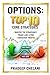 OPTIONS: TOP 10 CORE STRATE...