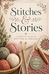 Stitches & Storie...