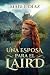 Una esposa para el laird: Guerreros de Escocia I (Spanish Edition)
