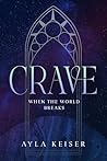 Crave: An Alien I...