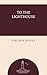 To the Lighthouse by Virginia Woolf