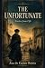 The Unfortunate: Stories fr...