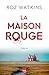 La maison rouge