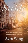 Stride: How I Wal...